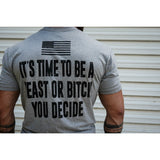 It's Time To Be A Beast Or Bitch You Decide Men's T-Shirt From Combat Iron Apparel