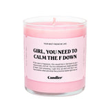 CALM THE F DOWN CANDLE from Ryan Porter