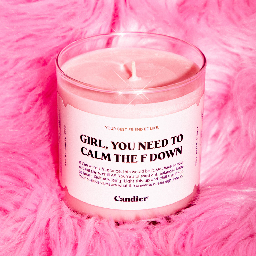 CALM THE F DOWN CANDLE from Ryan Porter