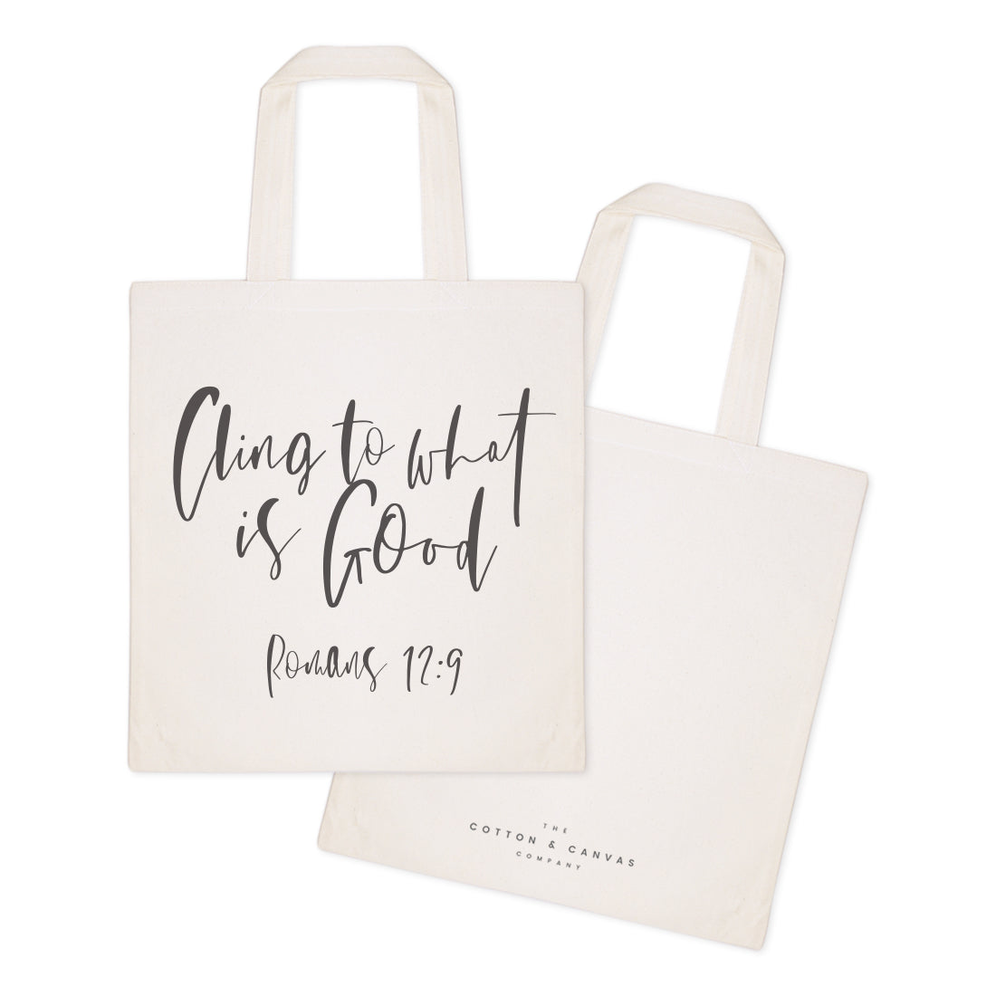 Cling to What is Good, Romans 12:9 Cotton Canvas Tote Bag from The Cotton & Canvas Co.