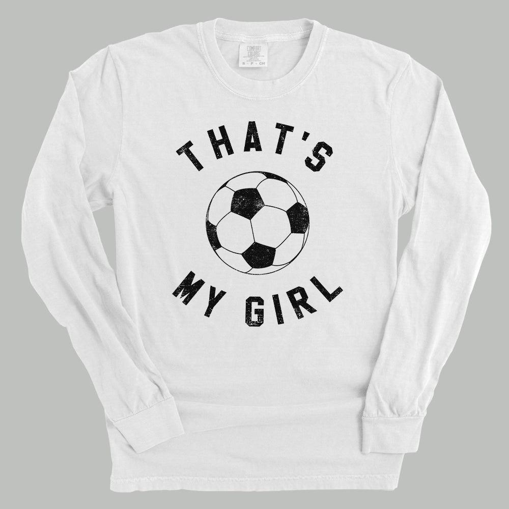That's My Girl Soccer from Ivy + Cloth