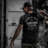 Dying is Easy. Surviving Is Hard Men's T-Shirt From Combat Iron Apparel