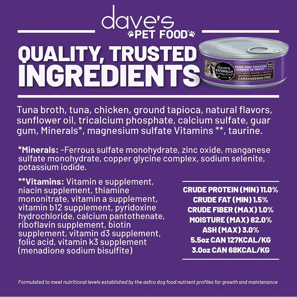 Dave's Naturally Healthy Grain Free Tuna & Chicken Dinner in Gravy Wet Cat Food (5.5oz) from The Family Pet