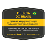 Delícia do Brasil from Nossa Familia Coffee