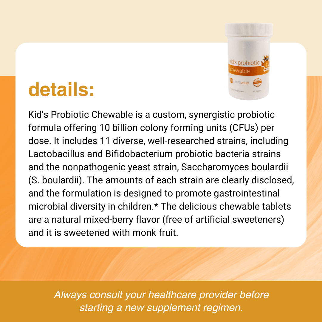 Kid's Probiotic Chewable from Serawise