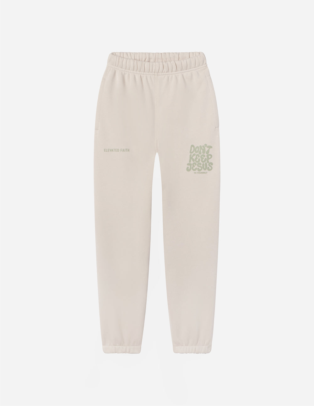 Don't Keep Jesus to Yourself Unisex Sweatpant from Elevated Faith