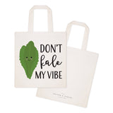 Don't Kale My Vibe Cotton Canvas Tote Bag from The Cotton & Canvas Co.