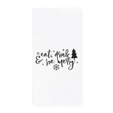 Eat, Drink and Be Merry Christmas Kitchen Tea Towel