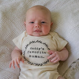 Daddy's Favorite Human - Organic Cotton Bodysuit From Tenth & Pine