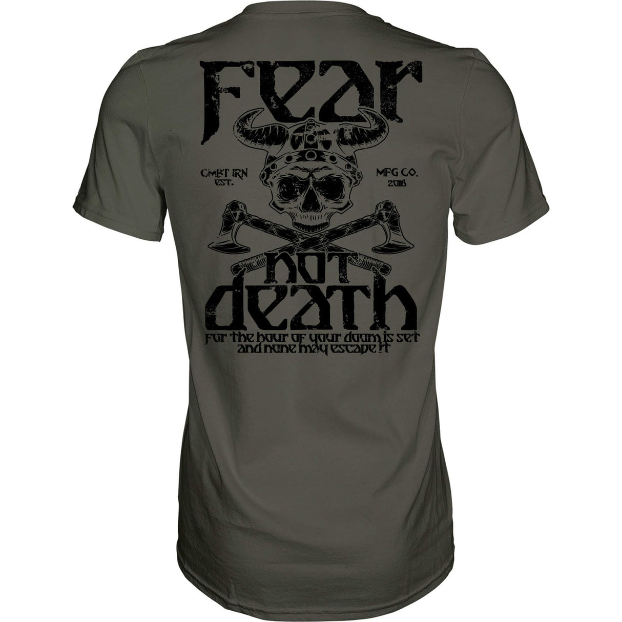 FEAR NOT DEATH, VIKING WARRIOR MEN'S T-SHIRT From Combat Iron Apparel