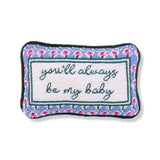 Be My Baby Mini Needlepoint Pillow From Furbish Studio