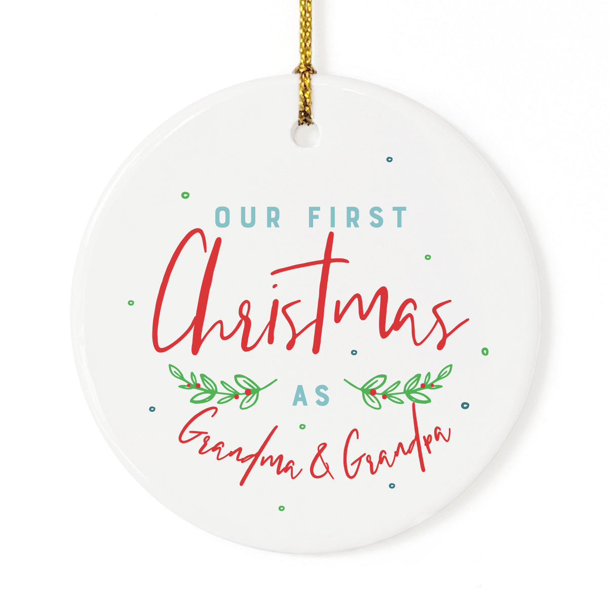 Our First Christmas as Grandma and Grandpa Christmas Ornament from The Cotton & Canvas Co.