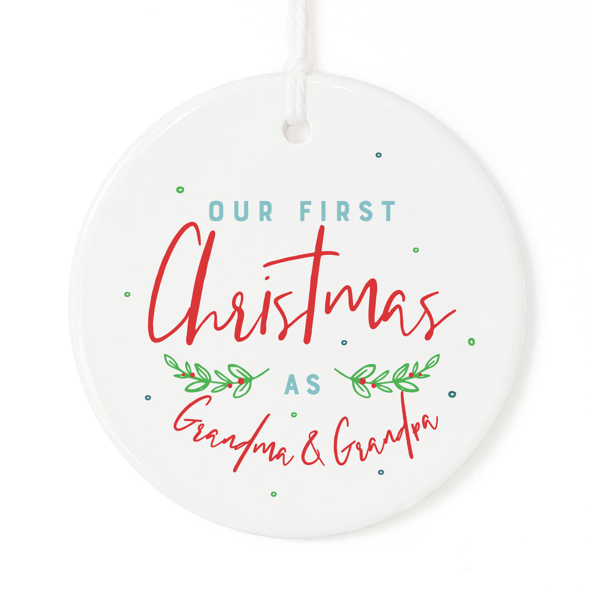 Our First Christmas as Grandma and Grandpa Christmas Ornament from The Cotton & Canvas Co.