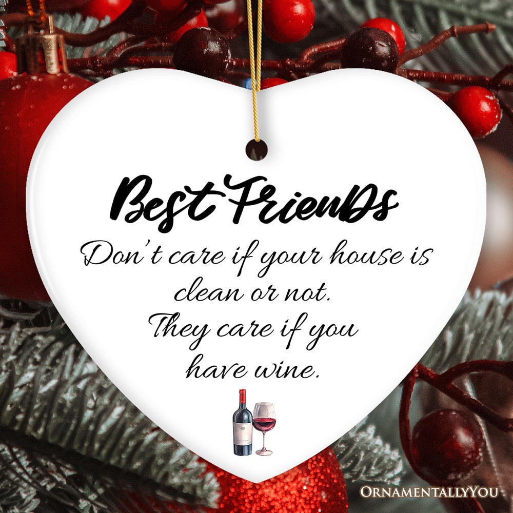 Best Friends Just Want Your Wine or Beer Ornament, Funny Friendship Christmas Gift from OrnamentallyYou