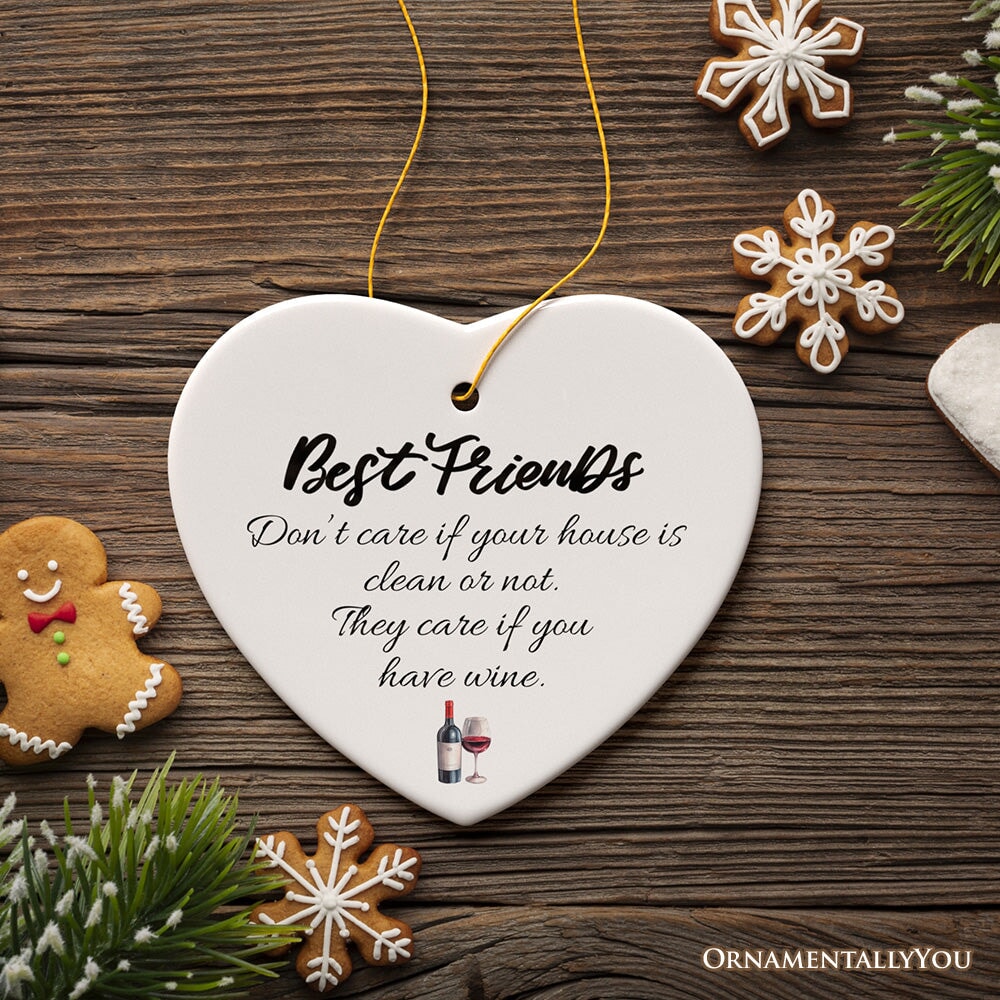Best Friends Just Want Your Wine or Beer Ornament, Funny Friendship Christmas Gift from OrnamentallyYou