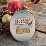 All Roads Lead to Rome Simple and Sophisticated Ornament, Italy Travel Gift from OrnamentallyYou
