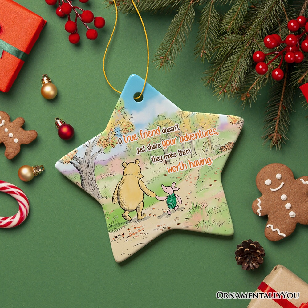 A True Friend Makes Adventures Worthwhile Ornament, Pooh Bear's Heartwarming Quote Christmas Keepsake from OrnamentallyYou