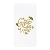 Gobble Til You Wobble Kitchen Tea Towel