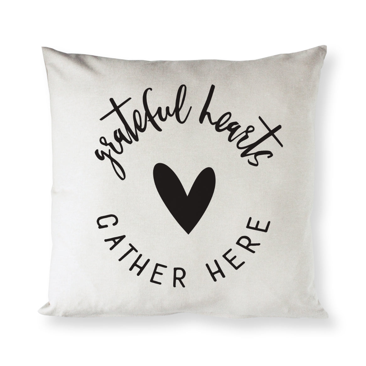 Grateful Hearts Gather Here Pillow Cover from The Cotton & Canvas Co.