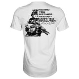 George Washington: Heard You B*tches Needed Another Revolution Men's T-Shirt From Combat Iron Apparel