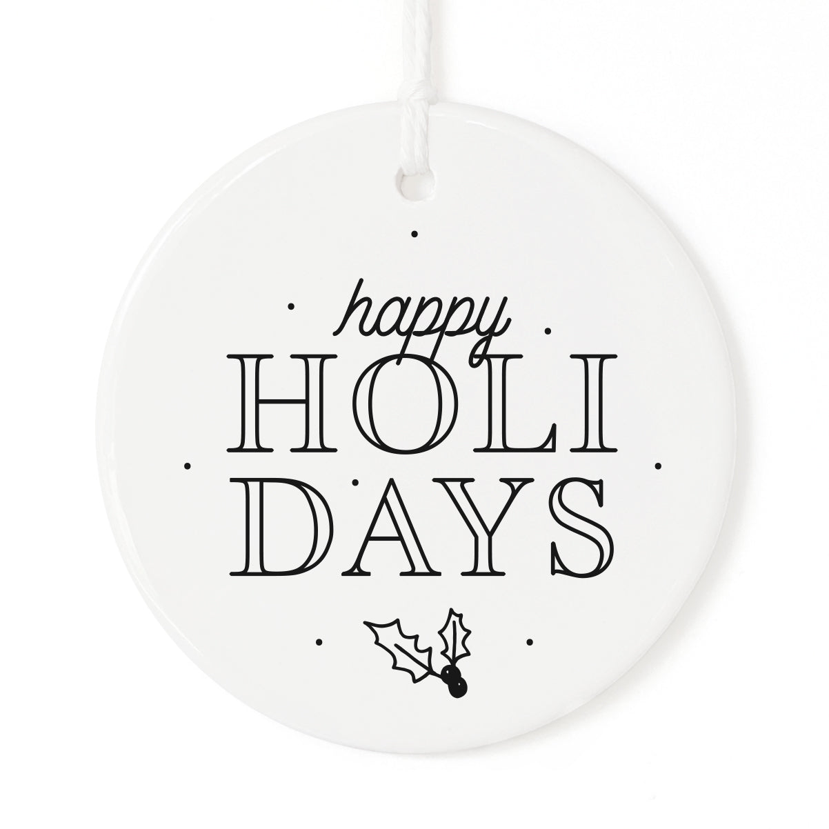 Happy Holidays Christmas Ornament from The Cotton & Canvas Co.