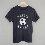 That's My Boy Soccer from Ivy + Cloth
