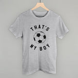 That's My Boy Soccer from Ivy + Cloth