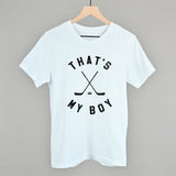 That's My Boy Hockey from Ivy + Cloth