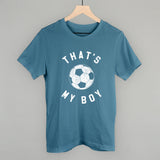 That's My Boy Soccer from Ivy + Cloth