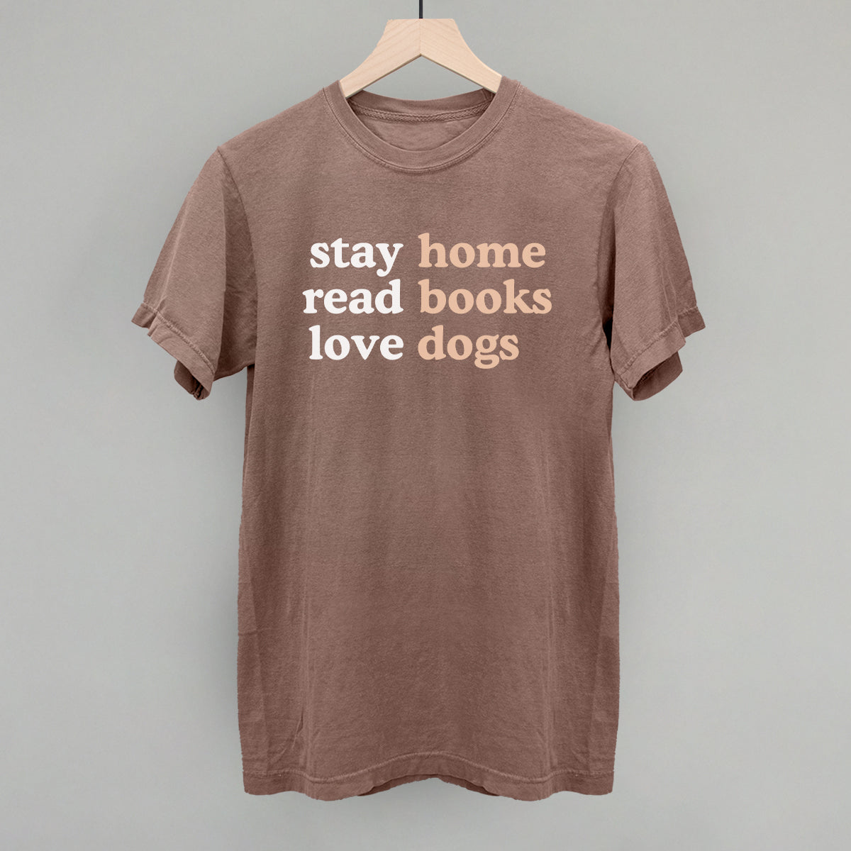 Stay Home Read Books Love Dogs from Ivy + Cloth