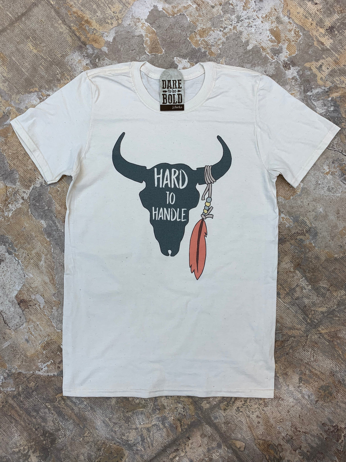 1287 Hard to Handle Tee from J.Forks Designs
