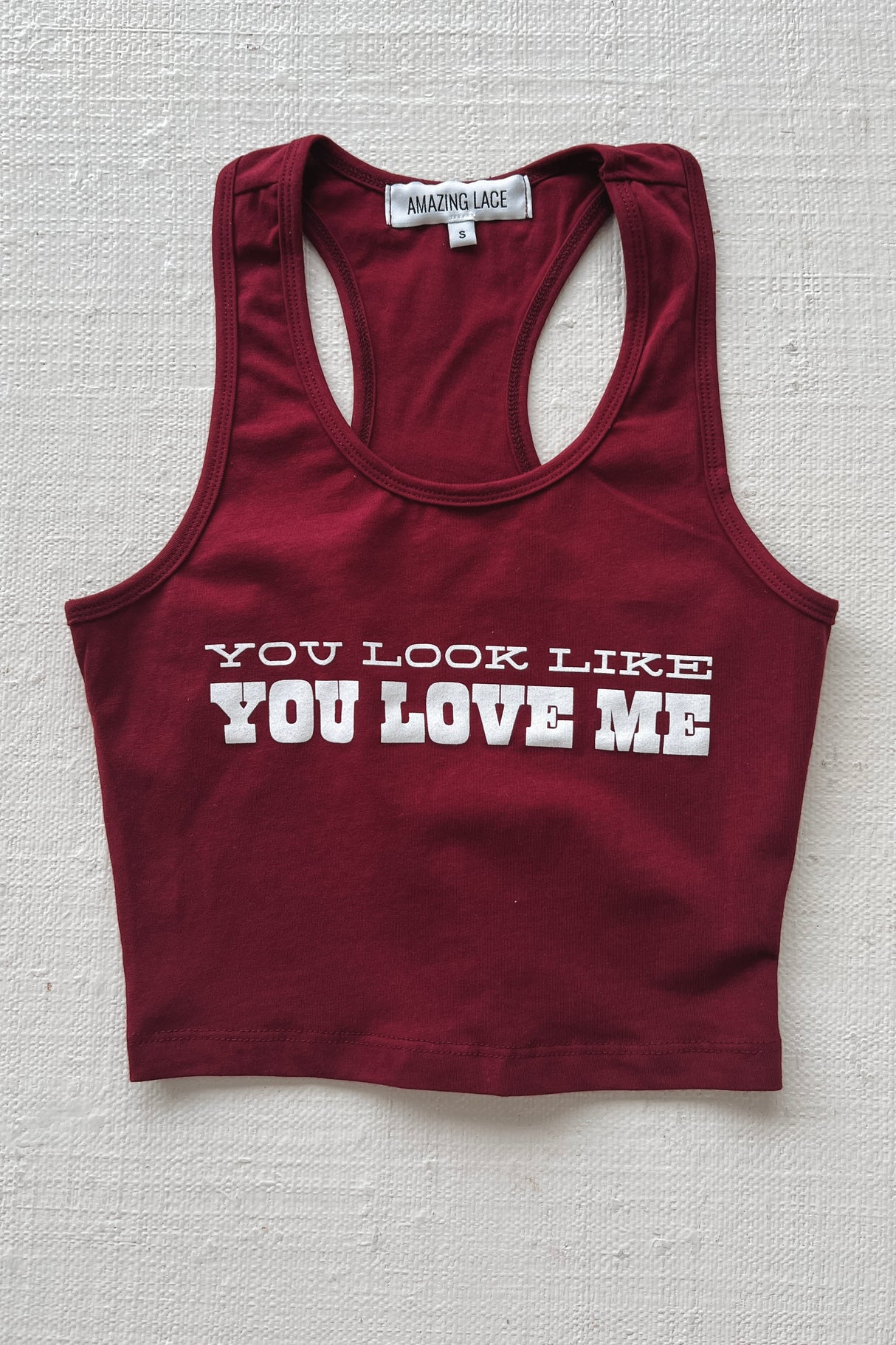 You Look Like You Love Me Graphic Tank from Amazing Lace