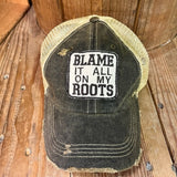 Blame it all on my Roots Hat From The Goat Stock