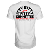 Itty Bitty Pitty Committee Men's T-Shirt From Combat Iron Apparel