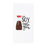 I'm Soy into You Kitchen Tea Towel