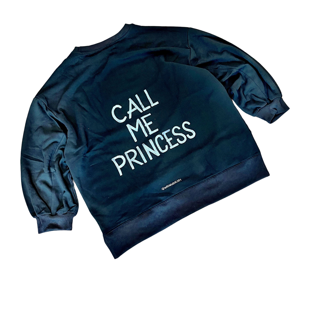 'Im A Princess' Painted Sweatshirt from Wren + Glory