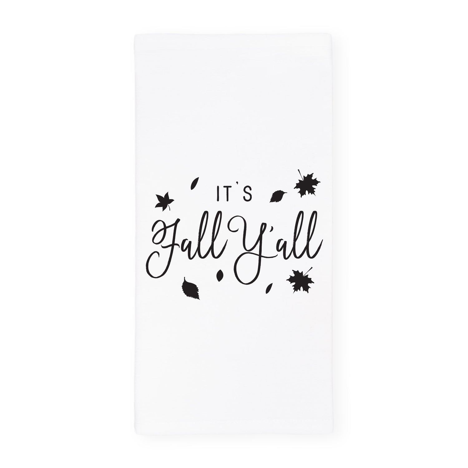 It's Fall Y'all Kitchen Tea Towel