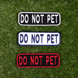 Do Not Pet 2x6 Patch from K9 Sport Sack