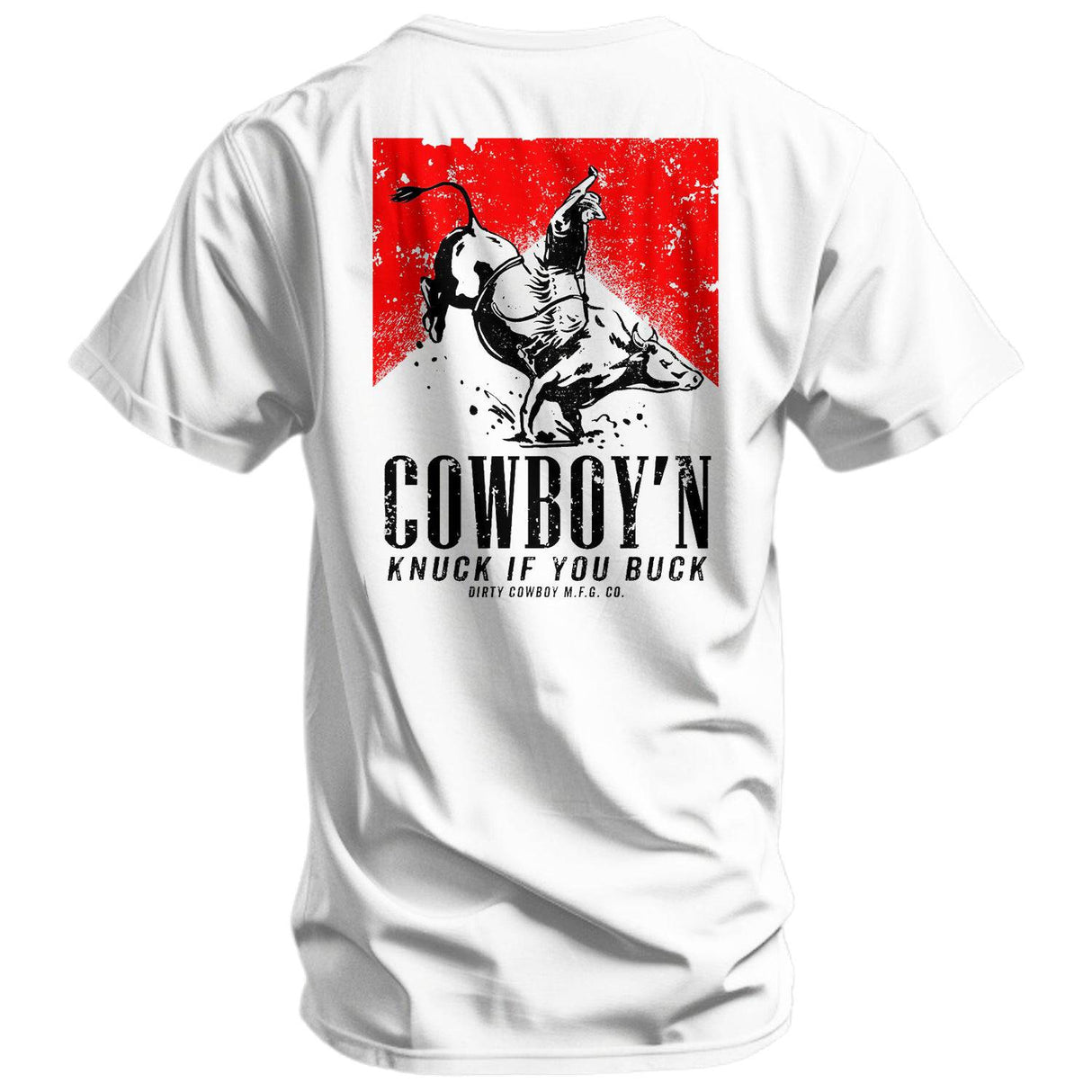 Cowboy'n | Knuck If You Buck Men's T-Shirt From Combat Iron Apparel