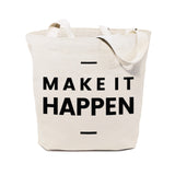 Make It Happen Cotton Canvas Tote Bag from The Cotton & Canvas Co.
