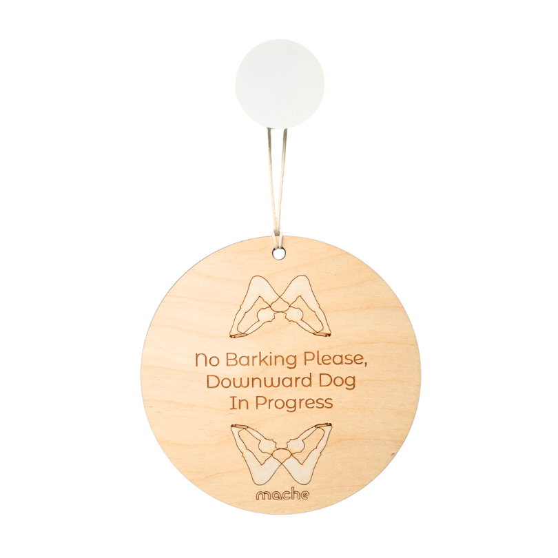 Self Care Sign | Downdog Medallion from Mache