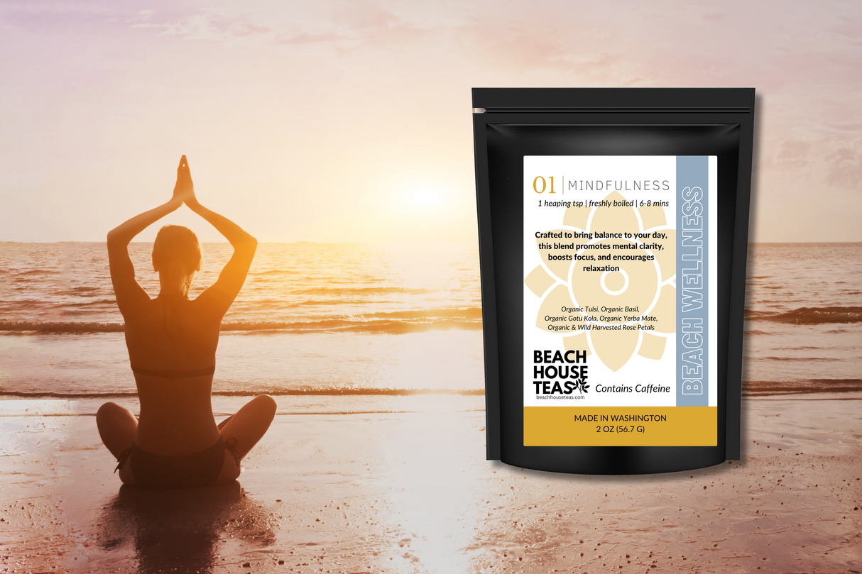 Beach Wellness: Mindfulness from Beach House Teas