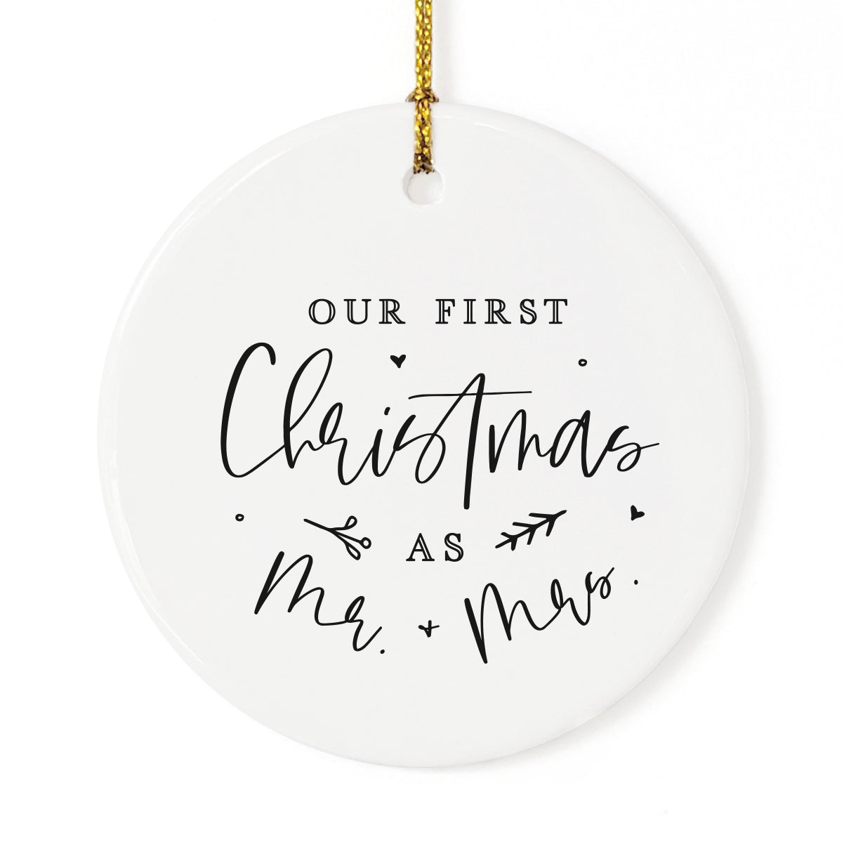 Our First Christmas as Mr. & Mrs. Christmas Ornament from The Cotton & Canvas Co.