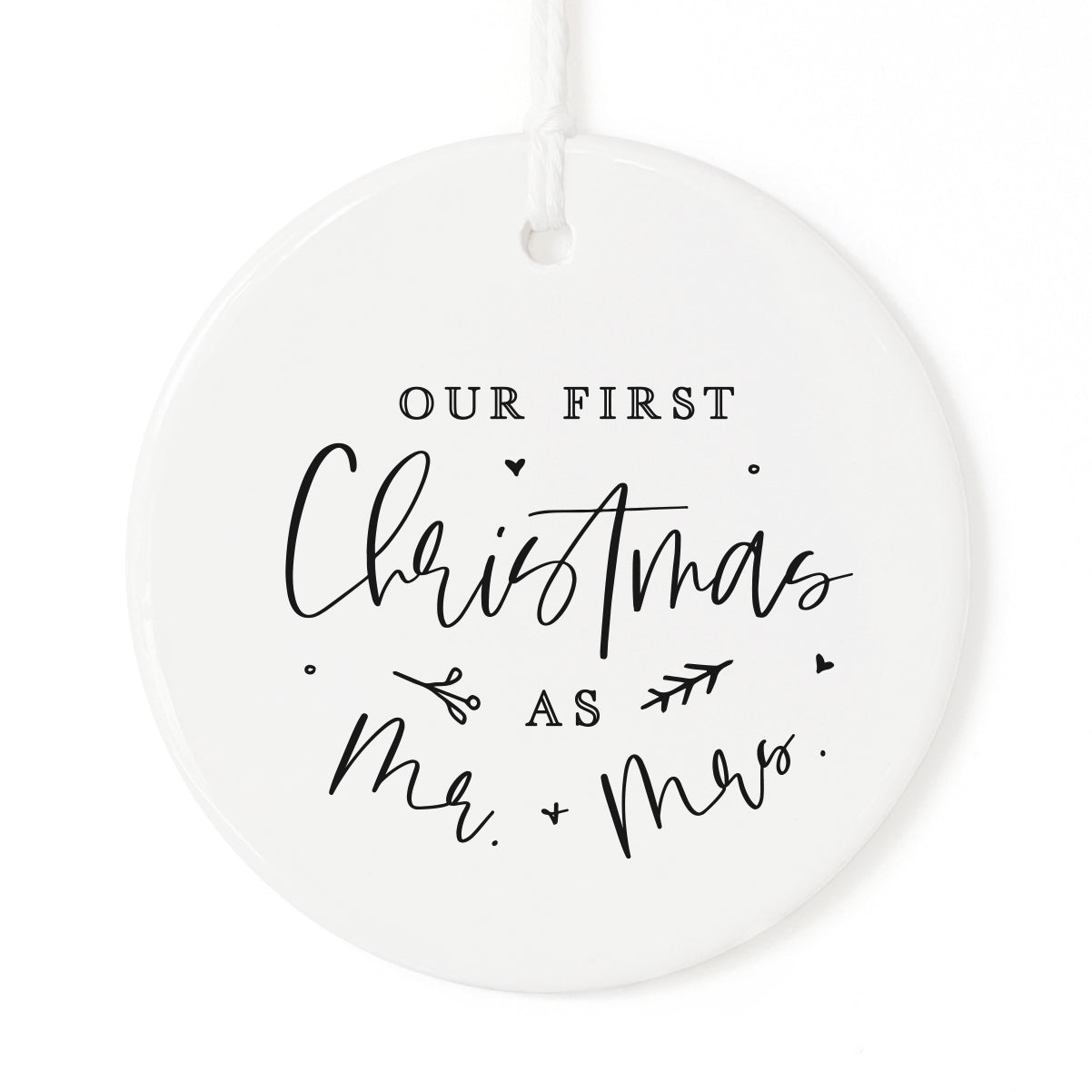 Our First Christmas as Mr. & Mrs. Christmas Ornament from The Cotton & Canvas Co.