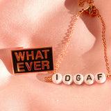 WHATEVER PIN From Ryan Porter