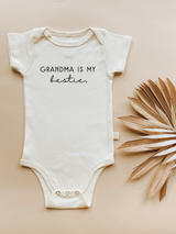 Grandma is my Bestie - Organic Cotton Bodysuit From Tenth & Pine