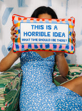 Horrible Idea Needlepoint Pillow from Furbish Studio