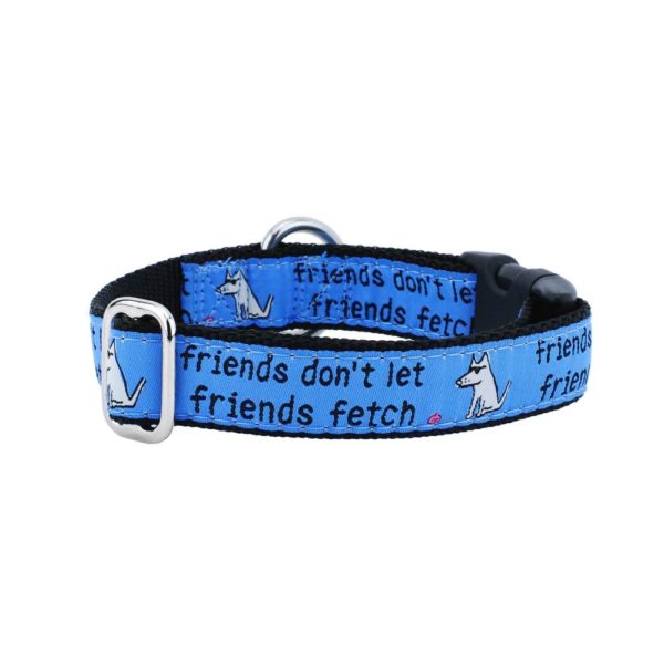 Friends Don’t Let Friends Fetch Teddy The Dog Essential Dog Collar From 2 Hounds Design