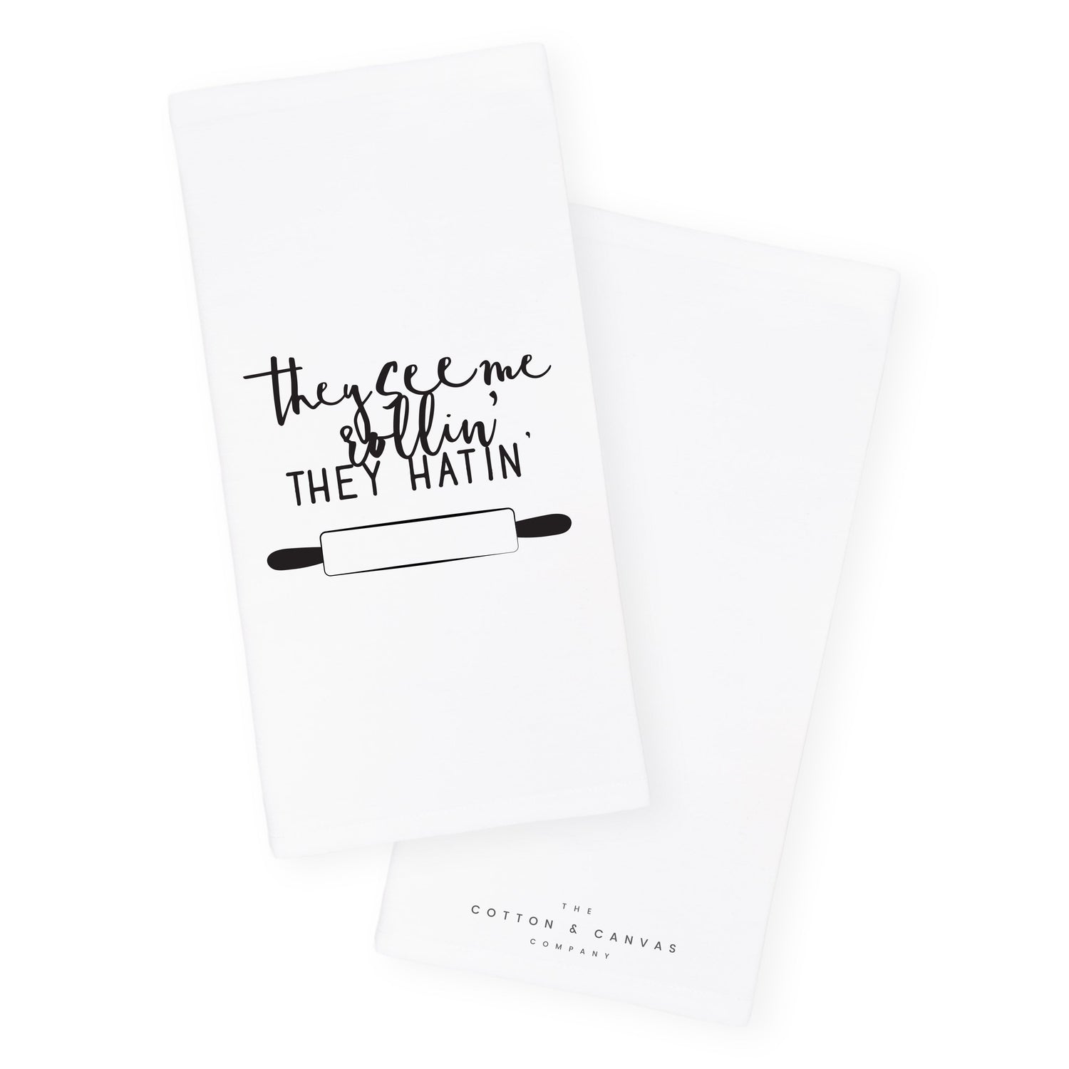 They See Me Rollin', They Hatin' Kitchen Tea Towel from The Cotton & Canvas Co.