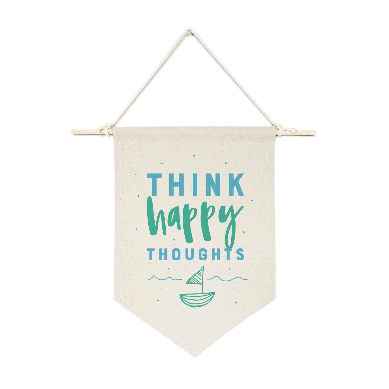 Think Happy Thoughts Hanging Wall Banner from The Cotton & Canvas Co.
